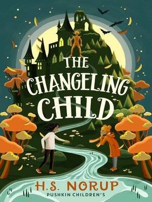 cover image of The Changeling Child